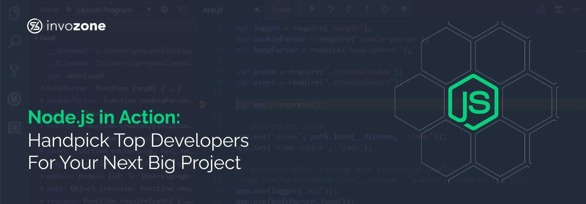 Node.js in Action: Handpick Top Developers For Your Next Big Project